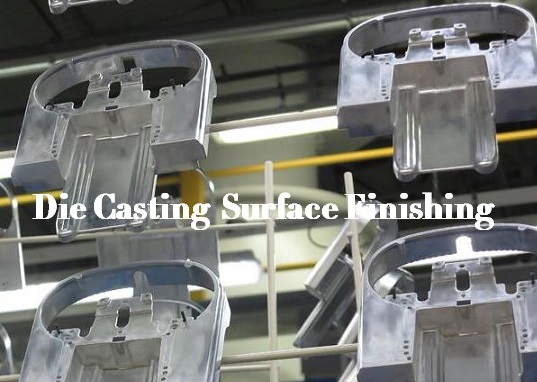 Surface Finishing & Treatment Methods and Tips for Die Casting Parts
