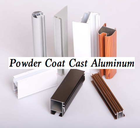 Can You Powder Coat Cast Aluminum - How to Prepare Cast Aluminum for Powder Coating